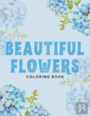 Beautiful Flowers Coloring Book