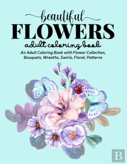 Bertrand.pt - Beautiful Flowers Coloring Book