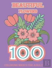 Beautiful Flowers Coloring Book For Adult