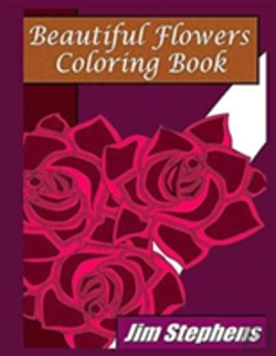 Bertrand.pt - Beautiful Flowers Coloring Book