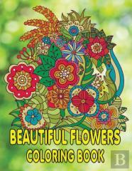 Beautiful Flowers  Coloring Book