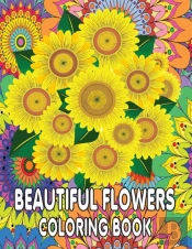 Beautiful Flowers  Coloring Book