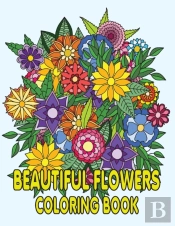 Beautiful Flowers  Coloring Book