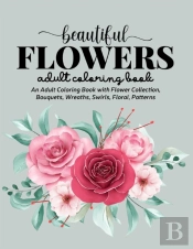 Beautiful Flowers Coloring Book