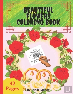 Bertrand.pt - Beautiful Flowers Coloring Book