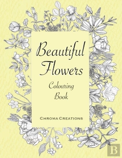 Bertrand.pt - Beautiful Flowers Colouring Book