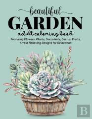 Beautiful Garden Coloring Book