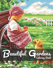 Beautiful Gardens Coloring Book