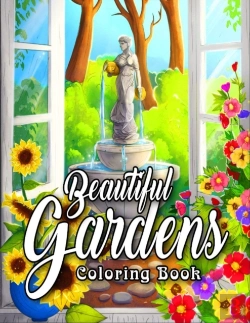 Bertrand.pt - Beautiful Gardens Coloring Book