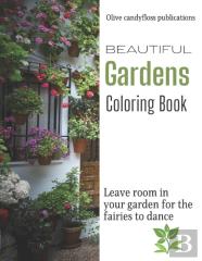 Beautiful Gardens Coloring Book