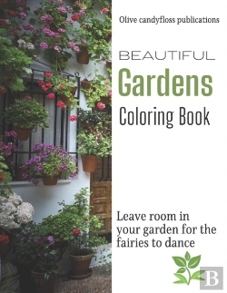 Bertrand.pt - Beautiful Gardens Coloring Book
