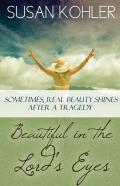 Beautiful In The Lord'S Eyes