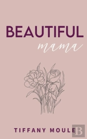 Beautiful Mama