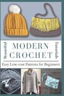 Beautiful Modern Crochet Tutorials