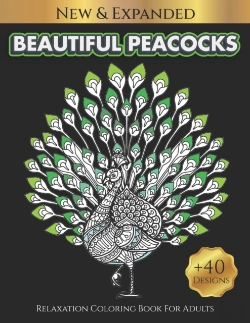 Bertrand.pt - Beautiful Peacocks Relaxation Coloring Book For Adults