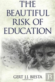 Beautiful Risk Of Education