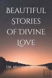 Beautiful Stories Of Divine Love