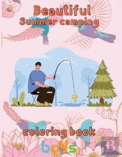 Beautiful  Sumer Camping Coloring Book  Boys