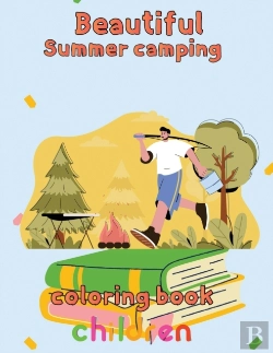 Bertrand.pt - Beautiful  Sumer Camping Coloring Book  Children