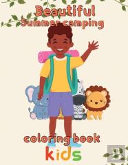 Beautiful  Sumer Camping Coloring Book  Kids