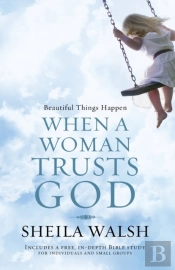 Beautiful Things Happen When A Woman Trusts God