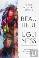 Beautiful Ugliness