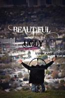 Beautiful Ugly
