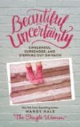 Beautiful Uncertainty Hb