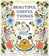 Beautiful Useful Things: What William Morris Made