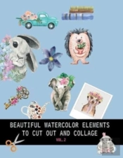 Beautiful Watercolor Elements To Cut Out And Collage Vol.2