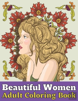 Bertrand.pt - Beautiful Women Adult Coloring Book