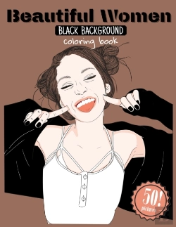 Bertrand.pt - Beautiful Women Black Background Coloring Book