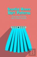 Beautiful Women Skirt Patterns