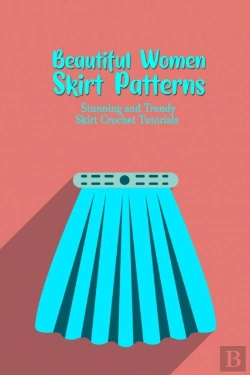Bertrand.pt - Beautiful Women Skirt Patterns