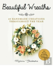 Beautiful Wreaths