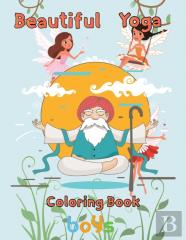 Beautiful   Yoga Coloring Book  Boys