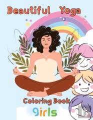 Beautiful   Yoga Coloring Book  Girls