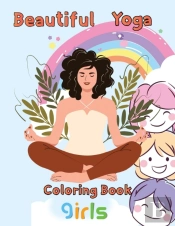 Beautiful   Yoga Coloring Book  Girls