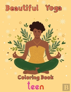 Bertrand.pt - Beautiful   Yoga Coloring Book  Teen