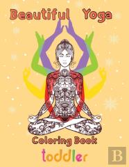 Beautiful   Yoga Coloring Book   Toddler