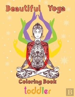 Bertrand.pt - Beautiful   Yoga Coloring Book   Toddler