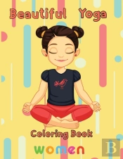 Beautiful   Yoga Coloring Book   Women