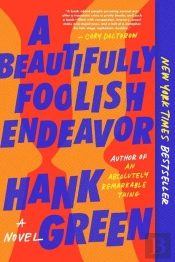 Beautifully Foolish Endeavor