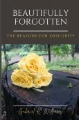 Beautifully Forgotten