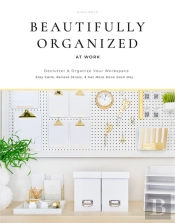 Beautifully Organized At Work