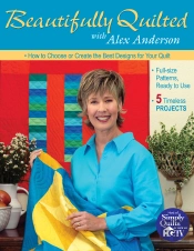 Beautifully Quilted With Alex Anderson