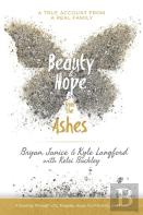 Beauty And Hope From The Ashes