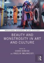 Beauty And Monstrosity In Art And Culture