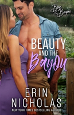 Bertrand.pt - Beauty And The Bayou (Boys Of The Bayou Book 3)