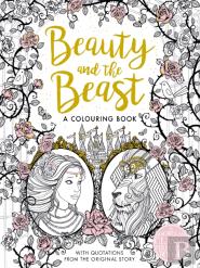 Beauty And The Beast: A Colouring Book